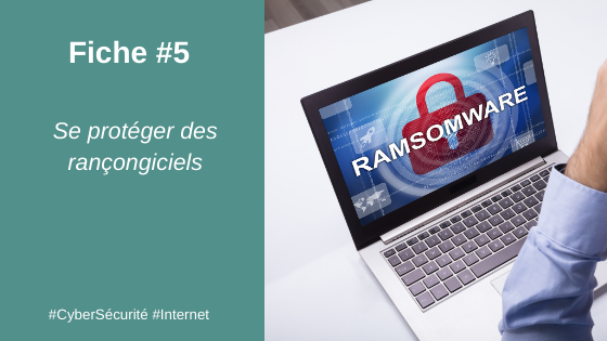 #5 Se protéger des rançongiciels